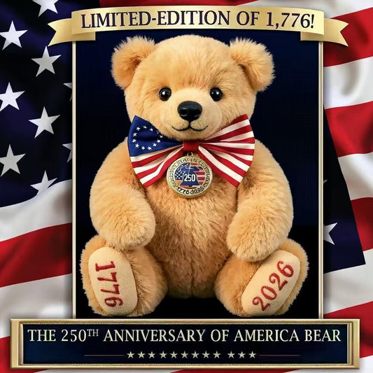 🎉 The 250th Anniversary of America Bear – 1776-2026 Limited Edition.（Buy two and enjoy free shipping! 🎉）